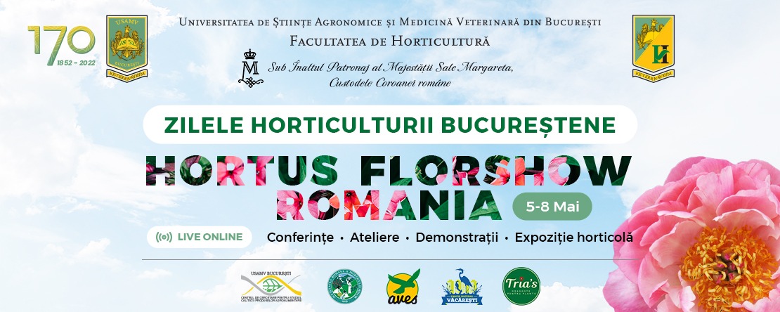 Zilele Horticulturii Bucurestene – Hortus FlowShow Romania 2022